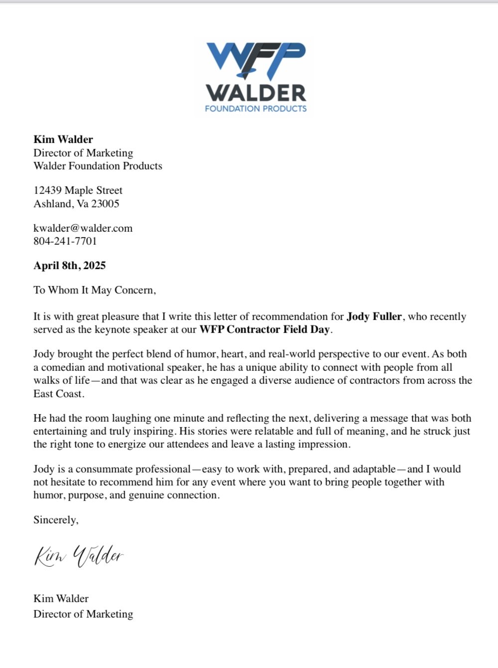 Recommendation letter for Jody Fuller on Walder Foundation Products letterhead from Kim Walder, Director of Marketing, dated April 8, 2025